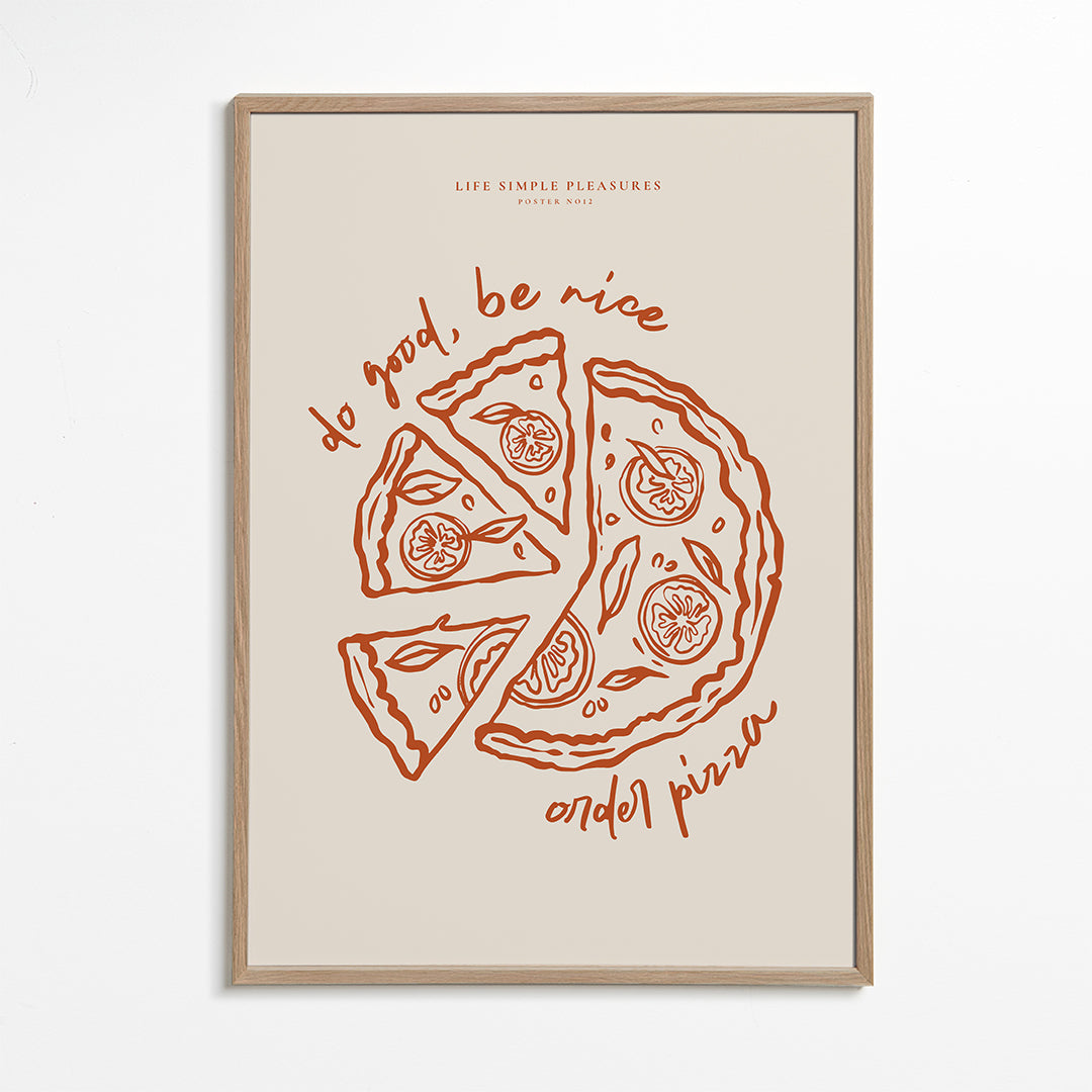 Life Simple simple pleasures - Pizza
