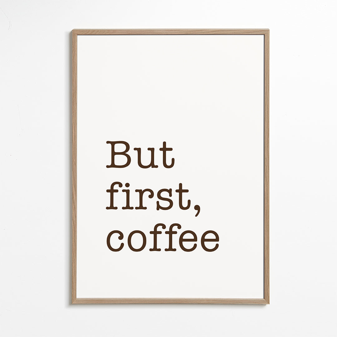 But first, coffee