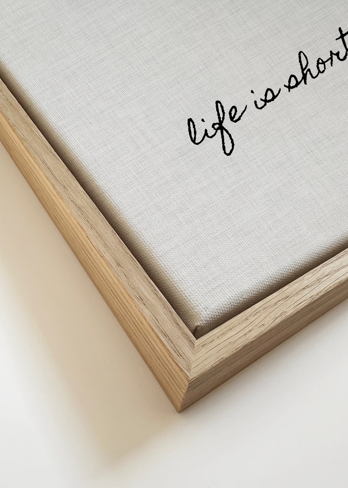 Life is short. Eat the cake - Framed canvas detail