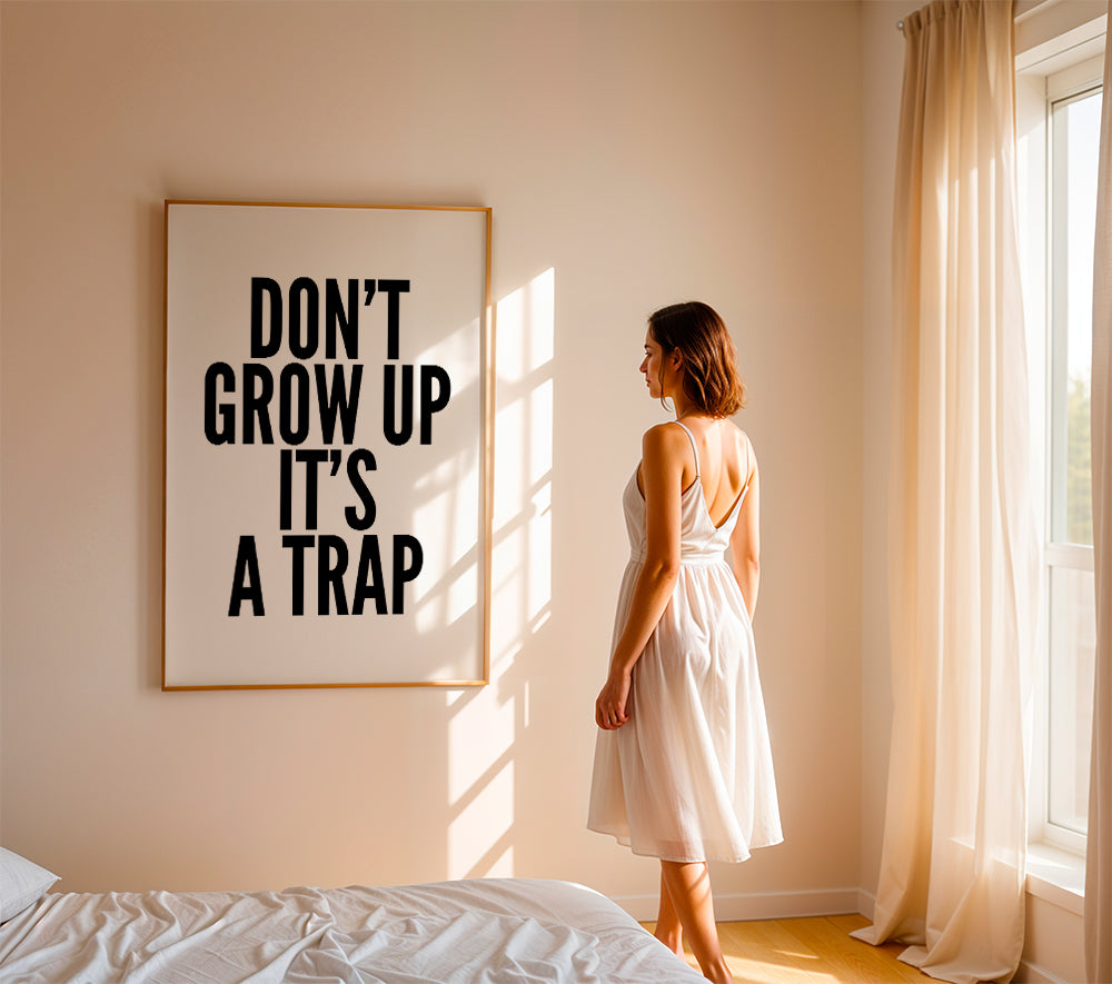 Don’t Grow Up