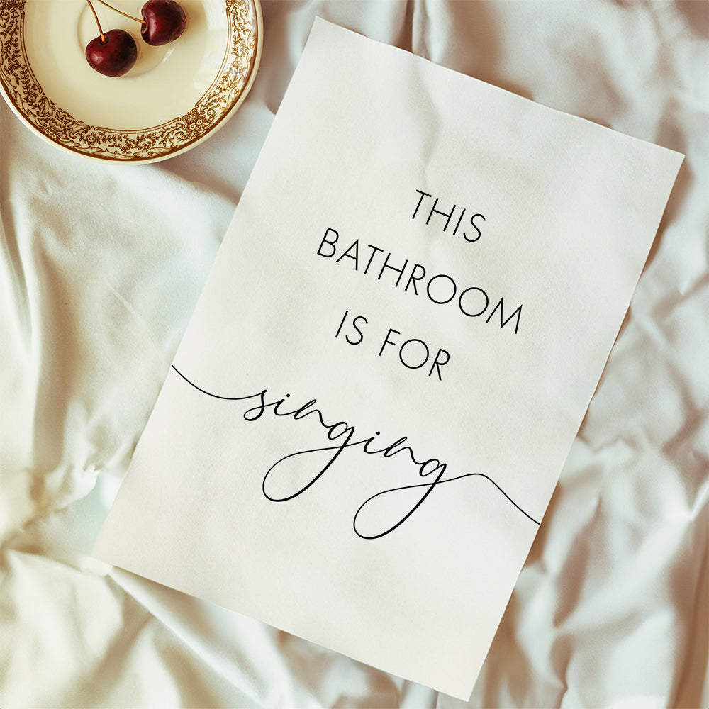 This bathroom is for singing