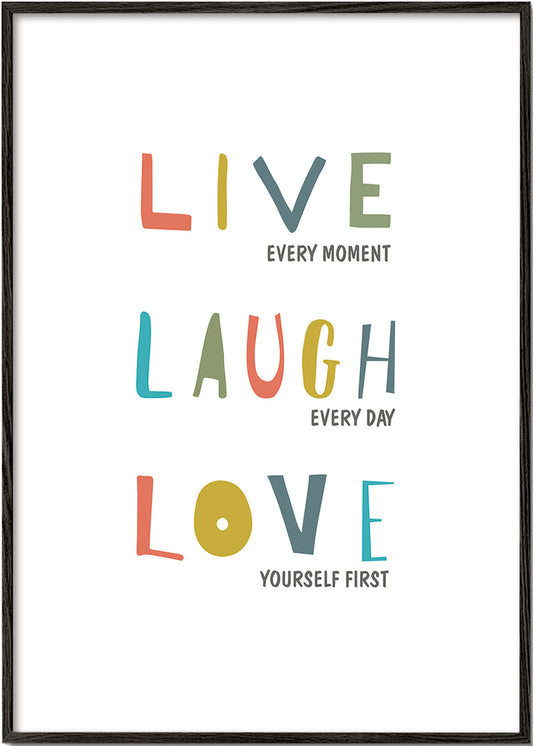 Live Laugh Love Quote
