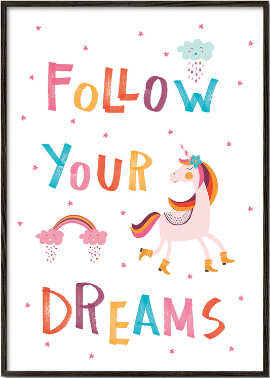Follow your dreams quote