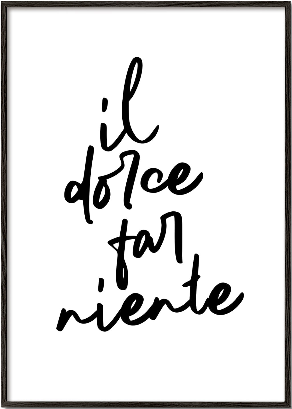 Il dolce far niente Poster