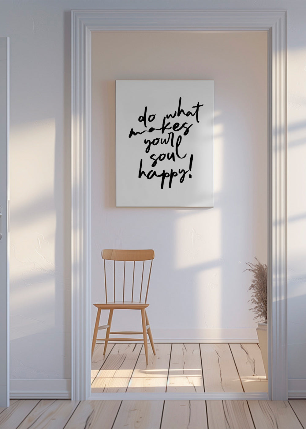 Do what makes your soul happy quote poster