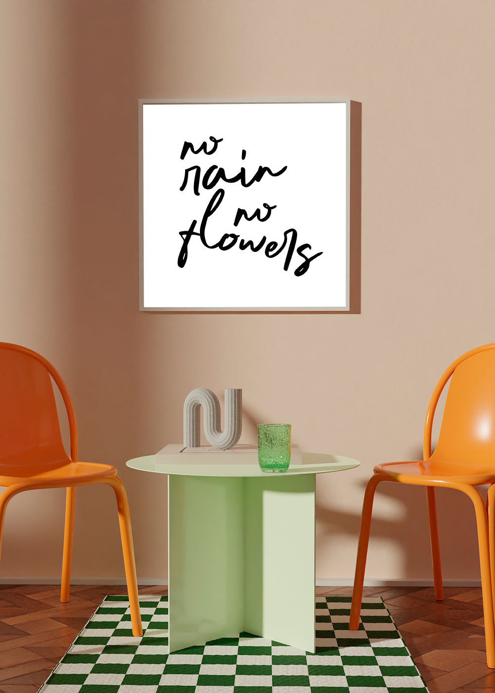 No Rain No Flowers Poster - Square