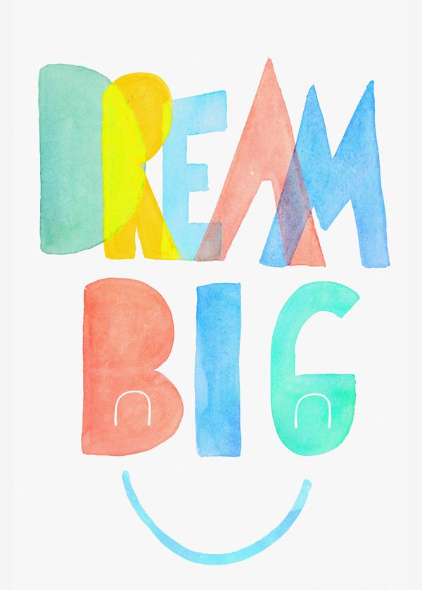 Dream Big