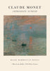 Impression, Sunrise Exhibition - Claude Monet