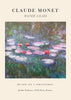 Water lilies Exhibition - Claude Monet