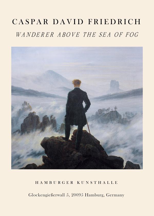 Wanderer Above the Sea of Fog Exhibition - Caspar David Friedrich